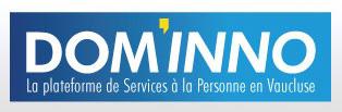 DOM’INNO, Professionnel du Service à la Personne dans le Vaucluse